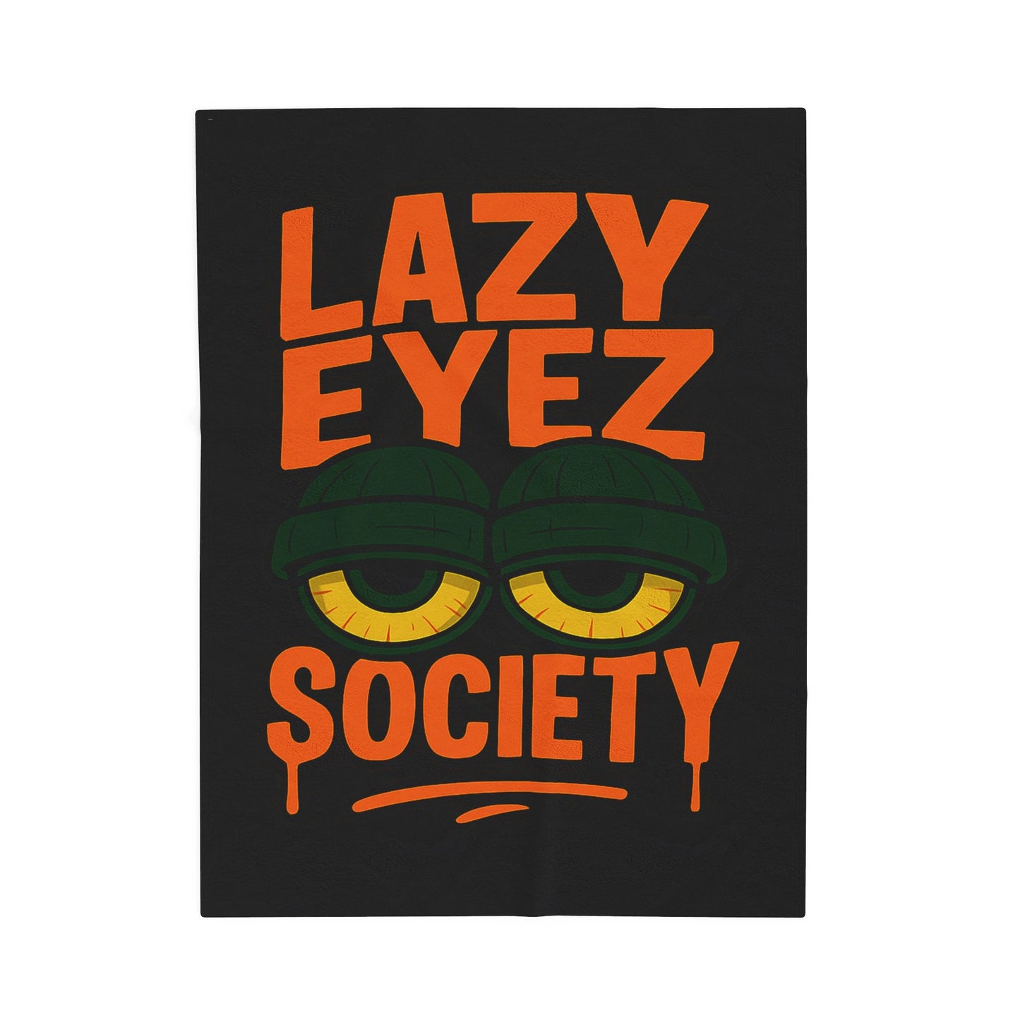 Lazy Eyez Society Plush Blanket - Cozy Throws for Lazy Days