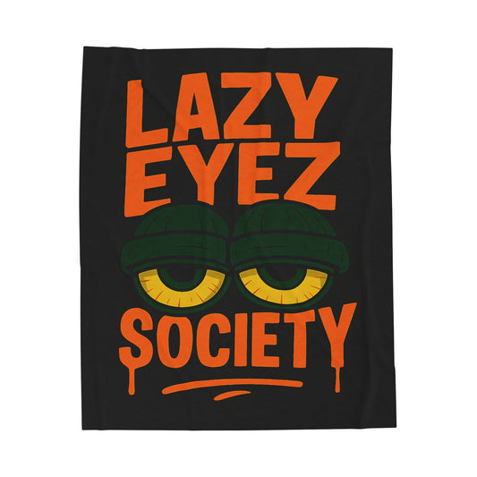 Lazy Eyez Society Plush Blanket - Cozy Throws for Lazy Days
